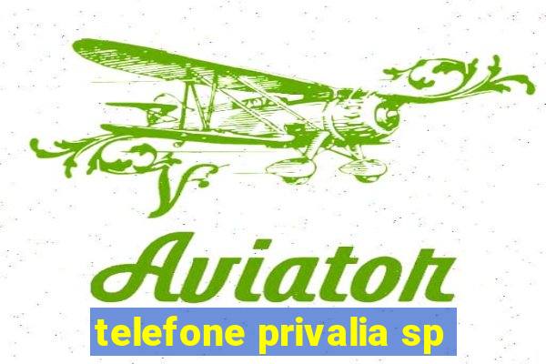 telefone privalia sp